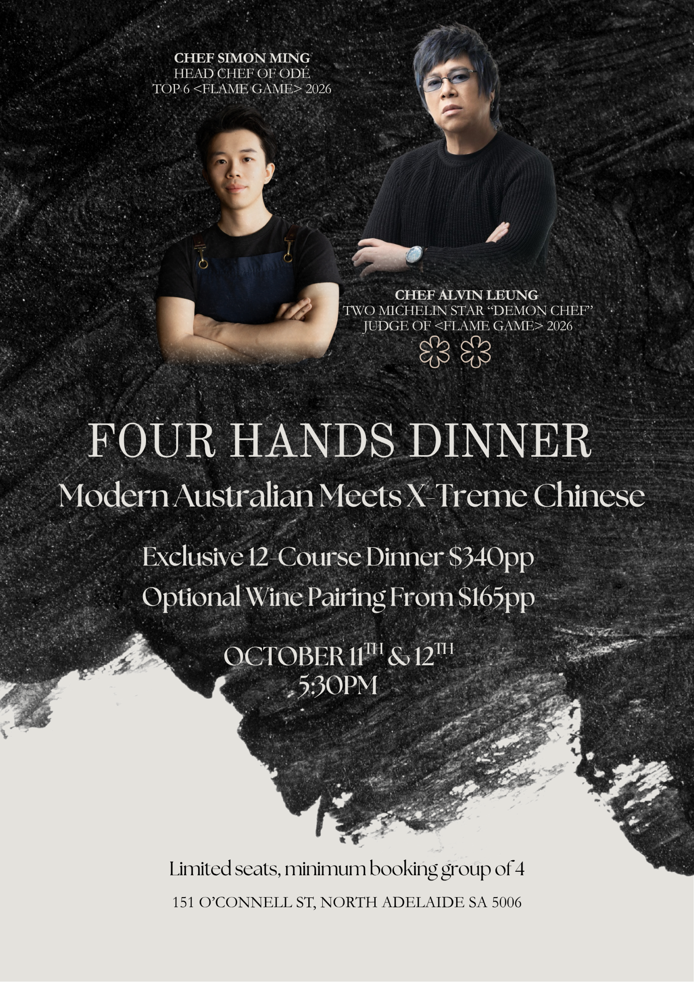 Four Hands Dinner with Chef Simon Ming and Chef Alvin Leung on October 11 and 12 at 5:30 PM